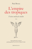 Empire des tropiques (L')